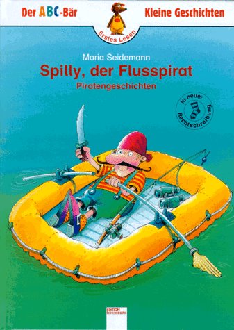 Spilly, der Flusspirat