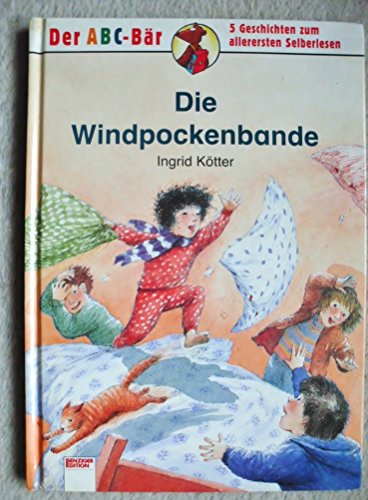 Beispielbild fr Die Windpockenbande zum Verkauf von Versandantiquariat Felix Mcke