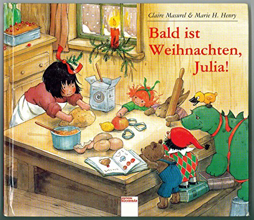 Imagen de archivo de Bald ist Weihnachten, Julia a la venta por medimops
