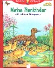 Ich kenn mich aus!, Meine Tierkinder (9783401079448) by Arndt, Karin; Riha, Susanne