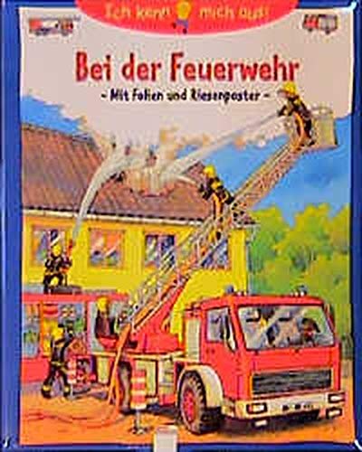 Stock image for Ich kenn mich aus!, Bei der Feuerwehr for sale by medimops