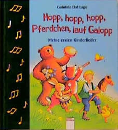 Hopp, hopp, hopp, Pferdchen, lauf Galopp. Meine ersten Kinderlieder - Gabriele Dal Lago