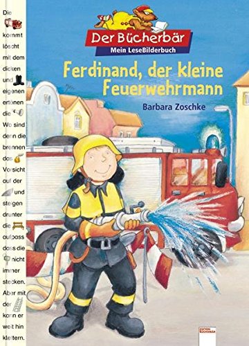 9783401080819: Ferdinand, der kleine Feuerwehrmann!