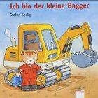 Stock image for Ich bin der kleine Bagger for sale by rebuy recommerce GmbH