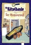 Stock image for Die Rtselbande, Der Mumienraub for sale by medimops