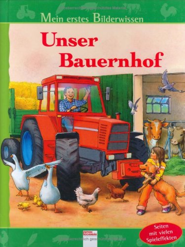 Stock image for Mein erstes Bilderwissen. Unser Bauernhof for sale by medimops