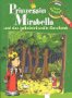 Stock image for Prinzessin Mirabella und das geheimnisvolle Geschenk for sale by Antiquariat Armebooks