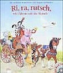 9783401084466: Ri, ra, rutsch, wir fahren mit der Kutsch, m. Audio-CD