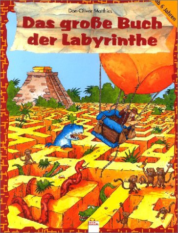 9783401084923: Das groe Buch der Labyrinthe