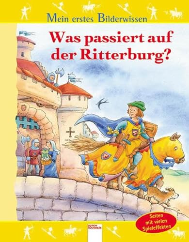 Beispielbild fr Mein erstes Bilderwissen. Was passiert auf der Ritterburg? zum Verkauf von WorldofBooks