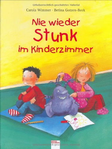 Stock image for Nie wieder Stunk im Kinderzimmer for sale by medimops