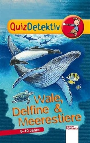 Beispielbild fr Wale, Delfine und Meerestiere zum Verkauf von medimops