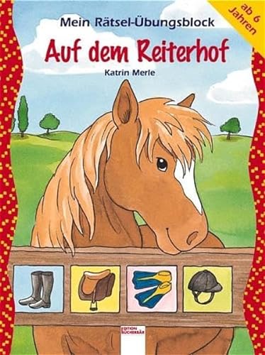 Auf Dem Reiterhof (9783401087757) by Unknown Author