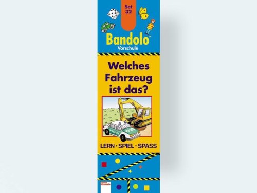 Beispielbild fr Bandolo Set 32 - Welches Fahrzeug ist das? Lern Spiel Spass - Vorschule zum Verkauf von medimops