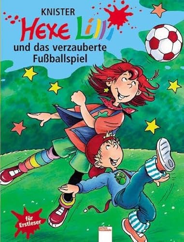 Hexe Lilli und das verzauberte Fußballspiel - guter Erhaltungszustand -1- - Knister