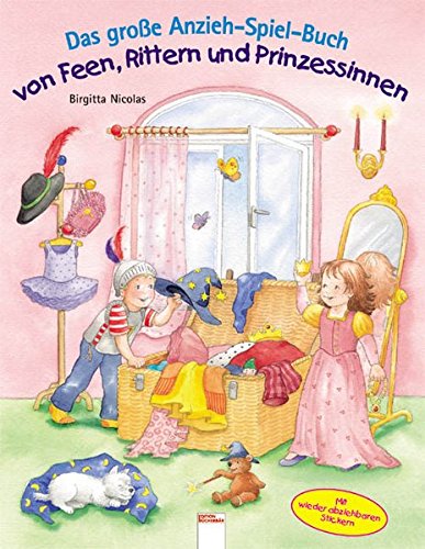 9783401089751: Das groe Anzieh-Spiel-Buch von Feen, Rittern und Prinzessinnen