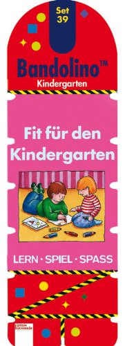 Bandolino Set 39 - Fit für den Kindergarten: Lern Spiel Spass - Kindergarten