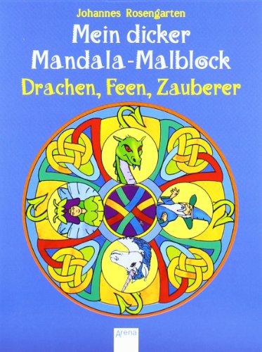 Beispielbild fr Mein dicker Mandala-Malblock - Drachen, Feen und Zauberer zum Verkauf von medimops