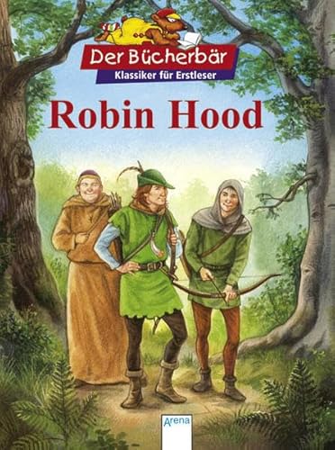 Robin Hood. Der Bücherbär: Klassiker für Erstleser - Pyle, Howard, Seidemann, Maria