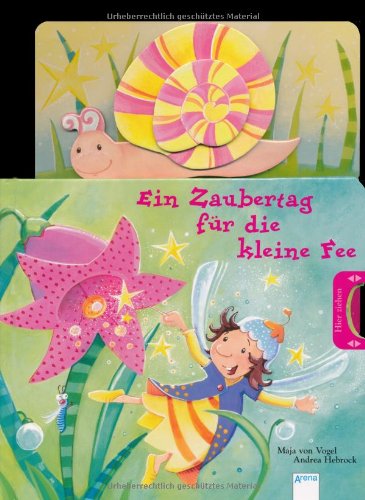 9783401093932: Ein Zaubertag fr die kleine Fee: Eine Zauberhafte Bilderbuchgeschichte mit einem spannenden Spieleffekt