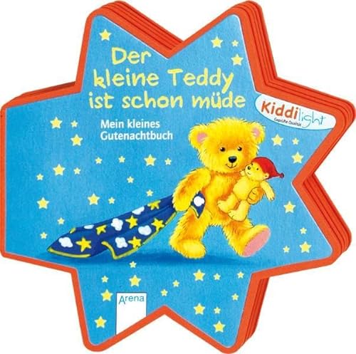 9783401094465: Der kleine Teddy ist schon mde: Mein kleines Gutenachtbuch