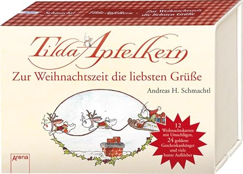 Tilda Apfelkern - Zur Weihnachtszeit die liebsten Grüße - Andreas H. Schmachtl