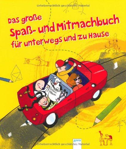 Das große Spaß- und Mitmachbuch für unterwegs und zu Hause - O'Sullivan