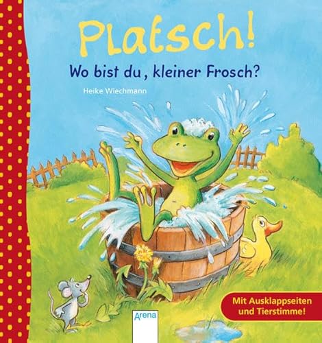 Beispielbild fr Platsch! Wo bist du, kleiner Frosch? zum Verkauf von medimops