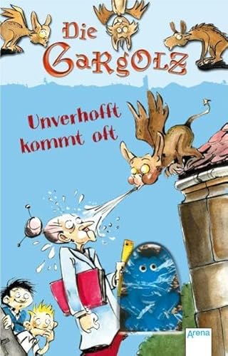 Stock image for Die Gargolz 01 - Unverhofft kommt oft for sale by medimops