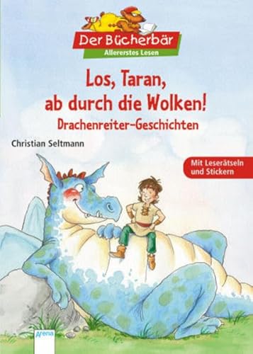 Stock image for Los, Taran, ab durch die Wolken! Drachenreiter-Geschichten. Der Bcherbr: Allererstes Lesen for sale by medimops