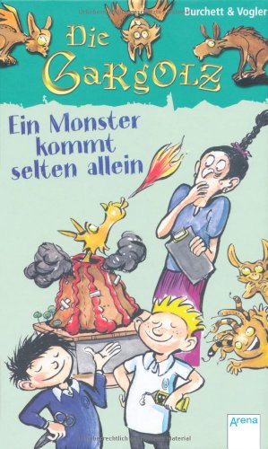 Stock image for Die Gargolz 04. Ein Monster kommt selten allein for sale by medimops