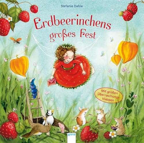 Beispielbild fr Erdbeerinchens groes Fest: Ab 30 Monate zum Verkauf von medimops