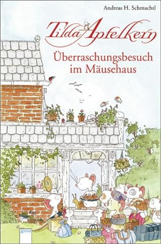 Stock image for Tilda Apfelkern: berraschungsbesuch im Musehaus for sale by medimops