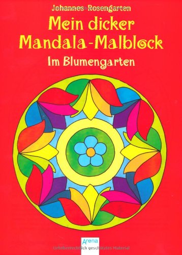9783401098302: Mein dicker Mandala-Malblock - Im Blumengarten
