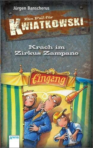 Beispielbild fr Krach im Zirkus Zampano: Ein Fall fr Kwiatkowski zum Verkauf von medimops