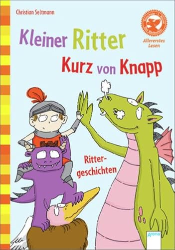 Beispielbild fr Kleiner Ritter Kurz von Knapp: Allererstes Lesen - Rittergeschichten zum Verkauf von medimops