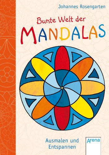 Beispielbild fr Bunte Welt der Mandalas - Ausmalen und Entspannen, Mini-Ausgabe zum Verkauf von medimops