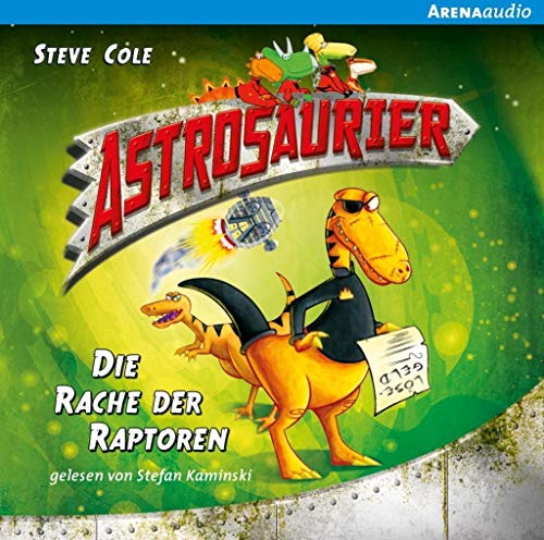 Imagen de archivo de Astrosaurier (1). Die Rache der Raptoren -Language: german a la venta por GreatBookPrices