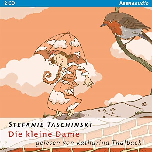 Die Kleine Dame, 2 Audio-Cds: 140 Min. - Taschinski, Stefanie Gesprochen Von Thalbach, Katharina; Taschinski, Stefanie; Thalbach, Katharina