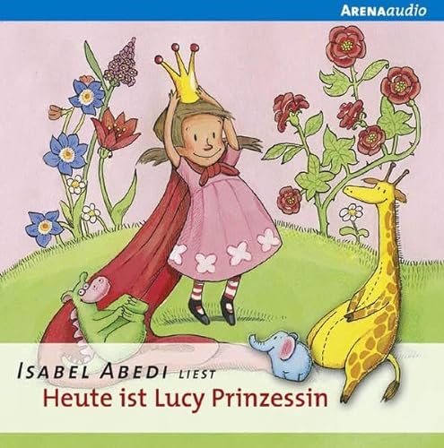 Beispielbild für Heute ist Lucy Prinzessin. CD zum Verkauf von medimops