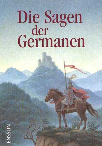 9783401400020: Die Sagen der Germanen