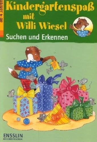 Beispielbild fr Kindergartenspa mit Willi Wiesel. Suchen und erkennen zum Verkauf von medimops