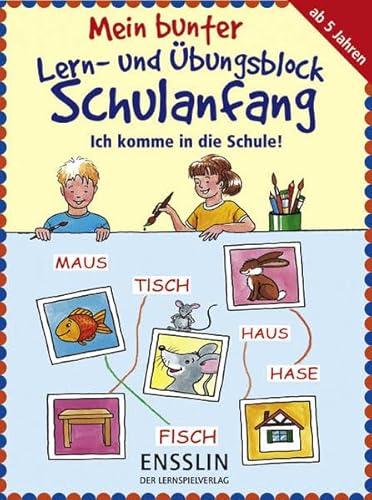 9783401414478: Mein bunter Lern- und bungsblock Schulanfang. Ich komme in die Schule!