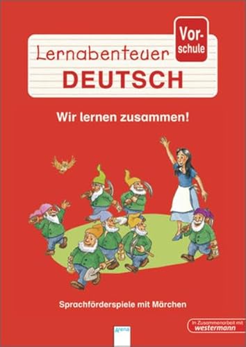 Beispielbild fr Lernabenteuer Vorschule - Wir lernen zusammen: Sprachfrderspiele mit Mrchen zum Verkauf von medimops