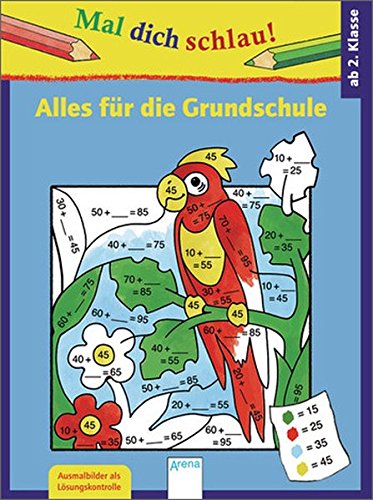 Stock image for Alles fr die Grundschule: Mal dich schlau! for sale by medimops
