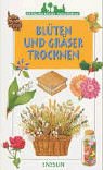Stock image for Ensslins kleine Naturfhrer. Blten und Grser trocknen for sale by medimops