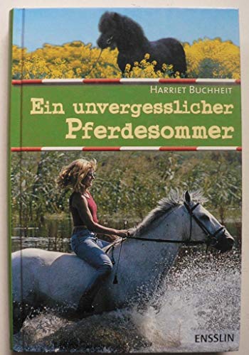 Stock image for Ein unvergesslicher Pferdesommer for sale by medimops