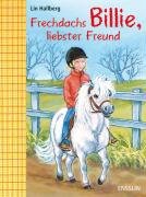 9783401453163: Frechdachs Billie, liebster Freund