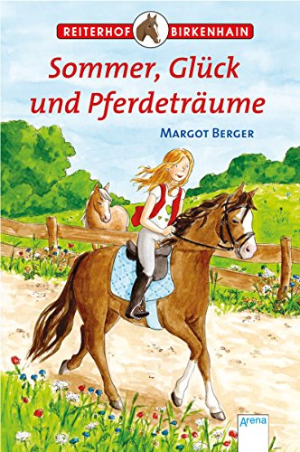 Beispielbild fr Berger, M: Sommer, Glck und Pferdetrume zum Verkauf von Ammareal