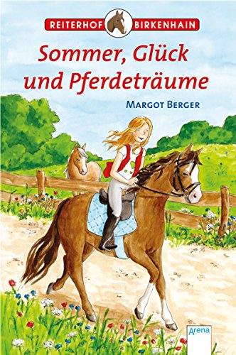 9783401454474: Berger, M: Sommer, Glck und Pferdetrume
